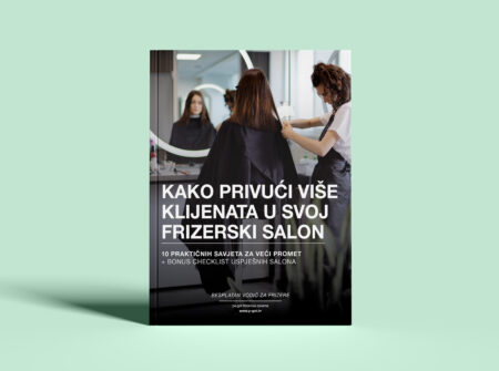 Besplatan vodič za frizere: Kako privući više klijenata u svoj frizerski salon